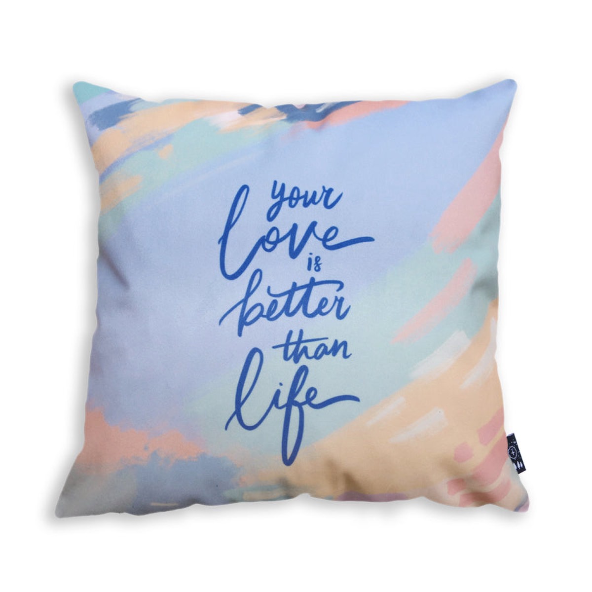 Better Than Life {Cushion Cover}