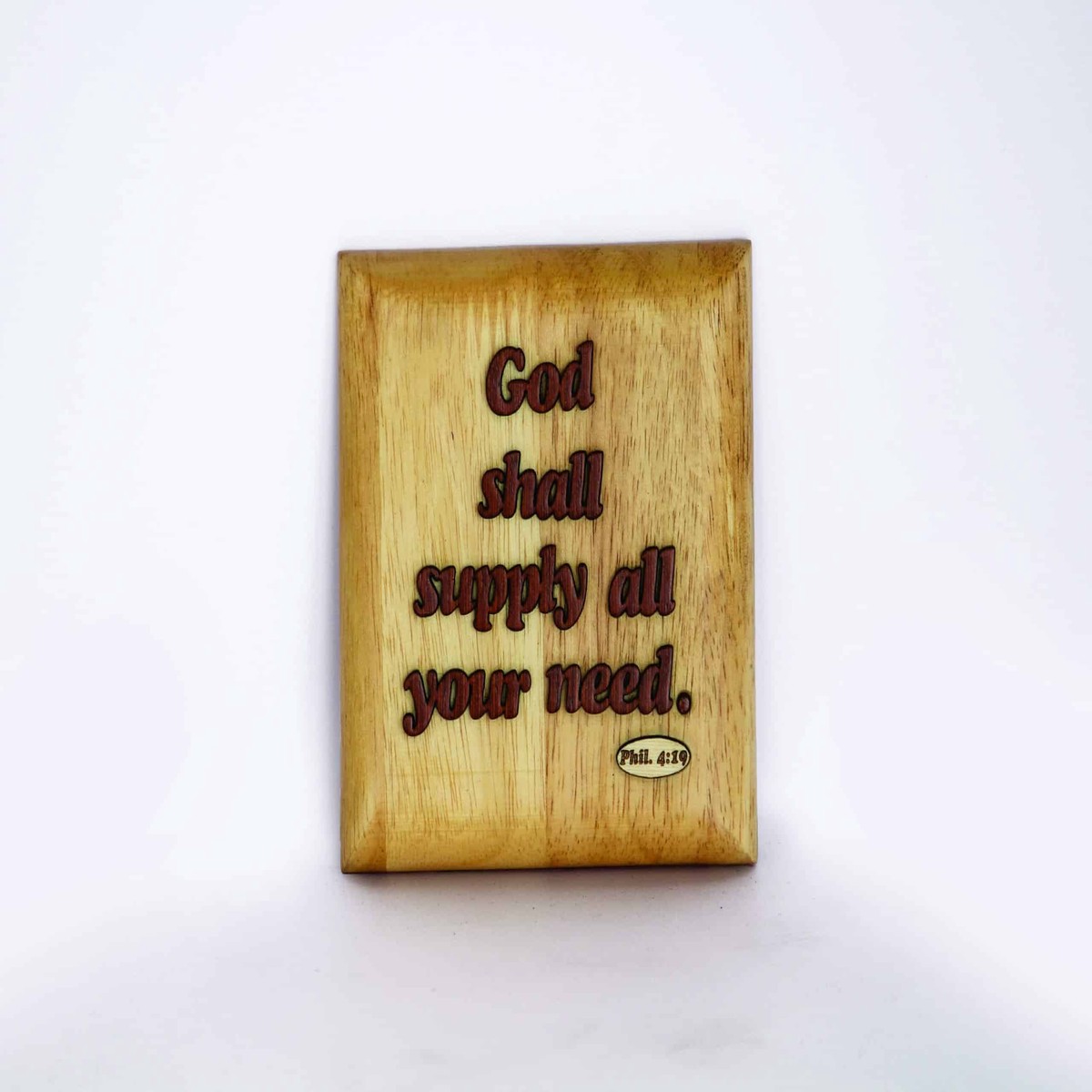 55 Philippians 4: 19 Wooden Plaque