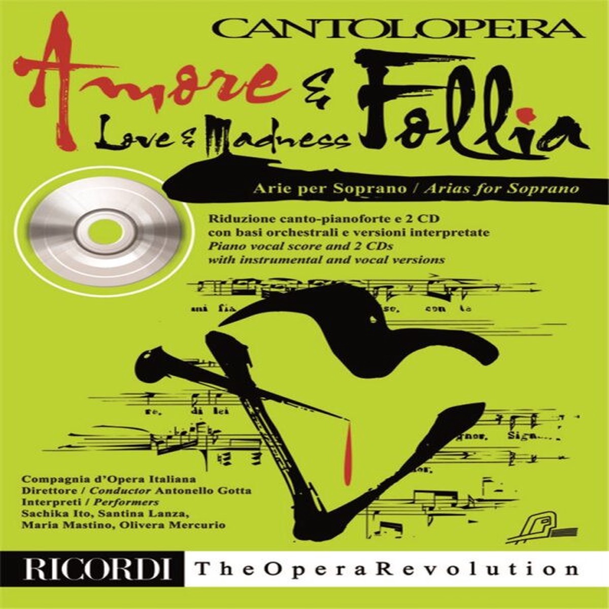 Cantolopera: Amore & Follia - Love & Madness - Book and CD - Ricordi 2011