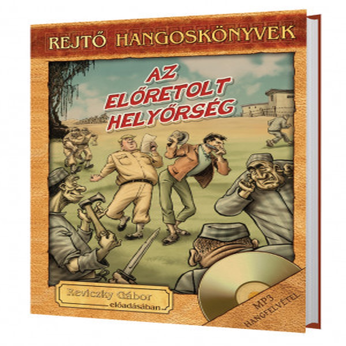 Rejt Jen: Az elretolt helyrsg - Rejt hangosknyv-sorozat 13. / Reviczky Gbor eladsban / Hungarian Audio Book / MP3 CD