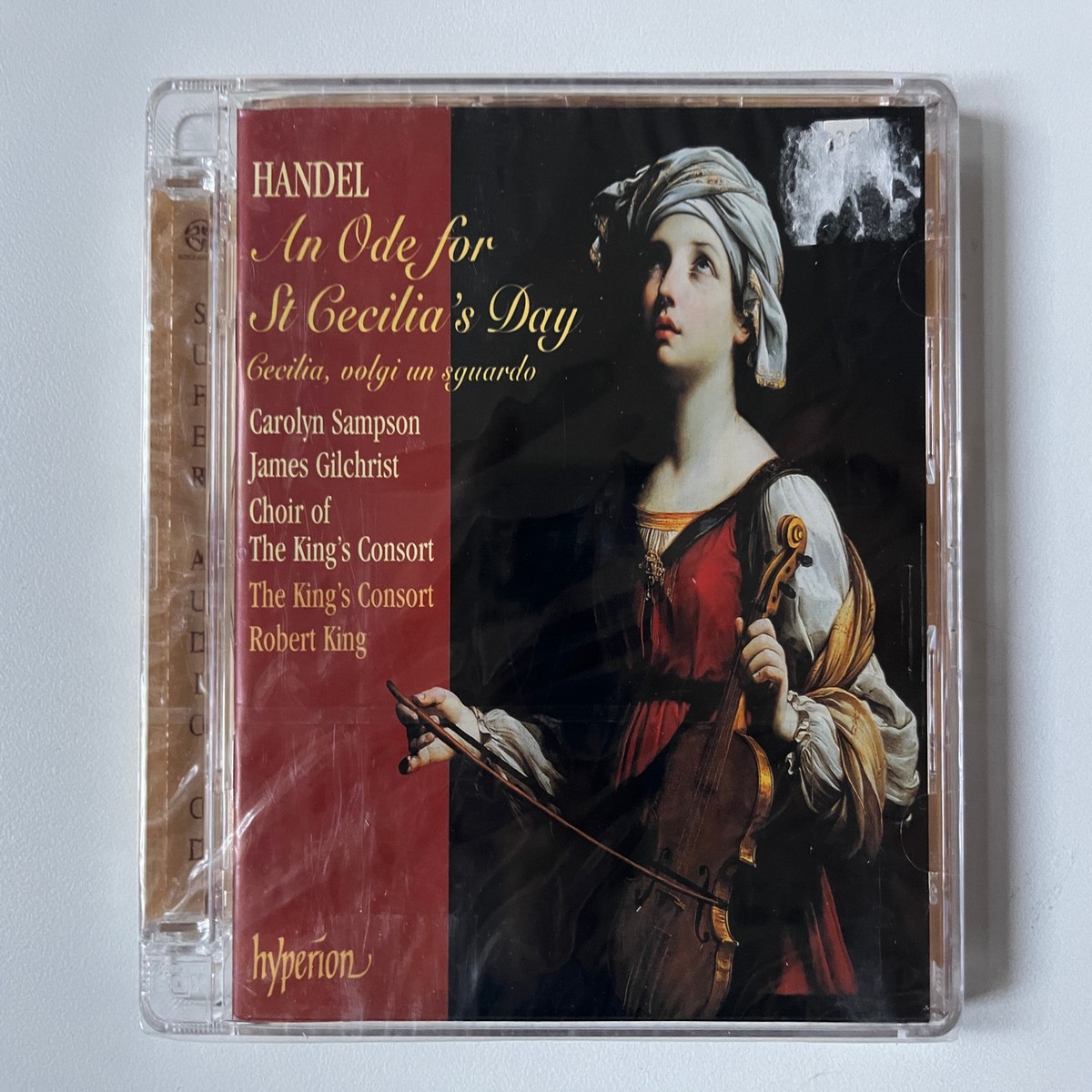 Handel - An Ode For St Cecilia's Day; Cecilia, Volgi Un Sguardo - Carolyn Sampson, James Gilchrist, Choir Of The King's Consort, The King's Consort, Robert King / Hyperion Hybrid D